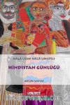 Hindistan Günlüğü & Hala Uzak Hala Umutlu