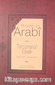 Tercümanü'l Eşvak ( Arzuların Tercümanı)