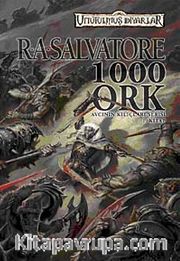 1000 Ork-Avcının Kılıçları Serisi 1. Kitap