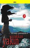Uzakken Yakın