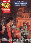 Maxi Dylan Dog Sayı: 1 Gölge Çiçeği-Hayatın Mevsimleri-Zamanın İntikamı