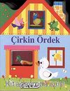 Çirkin Ördek / Küçük Evler Dizisi-3