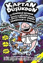 Kaptan Düşükdon ve Sümüklü Biyonik Çocuğun Büyük Savaşı 2. Bölüm <br /> Tuhaf Robot Sümükler'in İntikamı