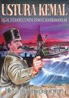 Ustura Kemal & İşgal İstanbsul'unda İsimsiz Kahramanlar