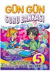 Gün Gün Soru Bankası-5 Sayısal (Matematik-Fen ve Teknoloji)
