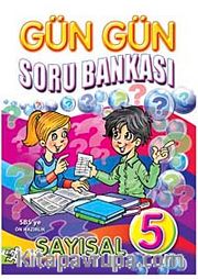 Gün Gün Soru Bankası-5 Sayısal (Matematik-Fen ve Teknoloji)