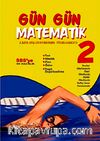 Doğal Sayılara Göre Gün Gün Matematik-2 (138 Gün)