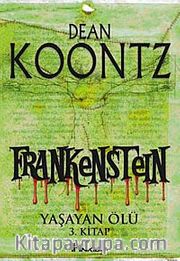 Frankenstein / Yaşayan Ölü 3. Kitap