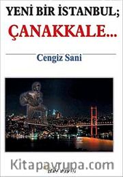 Yeni Bir İstanbul; Çanakkale