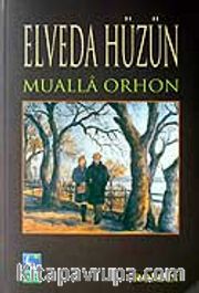 Elveda Hüzün
