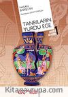 Tanrıların Yurdu Ege