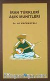 İran Türkleri Aşık Muhitleri