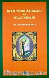 İran Türk Aşıkları ve Milli Kimlik