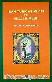 İran Türk Aşıkları ve Milli Kimlik