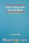 Özbek Türkçesinde Sıfat-Fiil Ekleri & Şekil-Anlam-İşlev