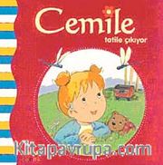 Cemile Tatile Çıkıyor