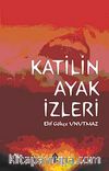 Katilin Ayak İzleri