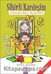 Sihirli Kardeşim-Ödülü Ben Kaptım