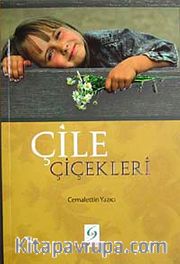 Çile Çiçekleri