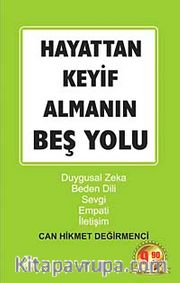 Hayattan Keyif Almanın Beş Yolu (Cep Boy)