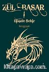 Zül-Basar & Efsane Şehir
