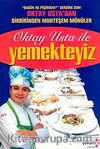 Oktay Usta İle Yemekteyiz (Karton Kapak)