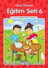 Okul Öncesi Eğitim Seti 6 (6 Yaş)