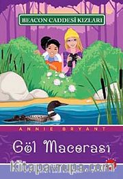Göl Macerası <br /> Beacon Caddesi Kızları-6