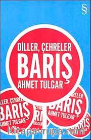 Diller, Çehreler Barış
