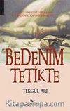 Bedenim Tetikte