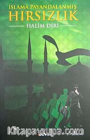 İslama Payandalanmış Hırsızlık
