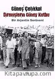 Direnişlerin Güney Kutbu