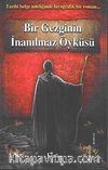 Bir Gezginin İnanılmaz Öyküsü