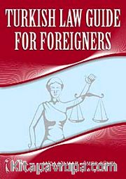 Turkish Law Guide For Foreigners