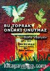 Bu Toprak Onları Unutmaz