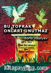 Bu Toprak Onları Unutmaz