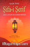 Şifa-i Şerif & Gönüllere Şifa Muhammed Mustafa