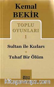 Toplu Oyunları 1 / Sultan ile Kızları-Tuhaf Bir Ölüm