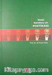 Sezai Karakoç'un Poetikası