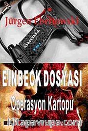 Einbeck Dosyası <br /> Operasyon Kartopu