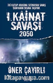 1. Kainat Savaşı 2050