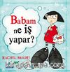 Babam Ne İş Yapar?