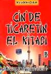 Çin'de Ticaretin El Kitabı