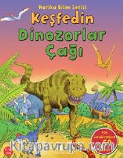 Keşfedin - Dinozorlar Çağı