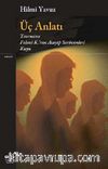 Üç Anlatı & Taormina - Fehmi K.'nın Acayip Serüvenleri - Kuyu