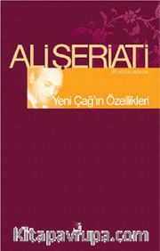 Yeni Çağ'ın Özellikleri