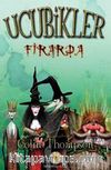 Ucubikler - Firarda