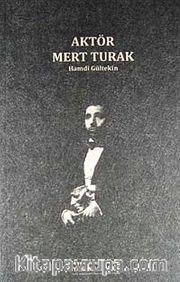 Aktör Mert Turak