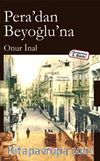 Pera'dan Beyoğlu'na