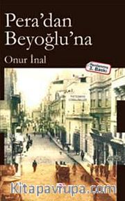 Pera'dan Beyoğlu'na
